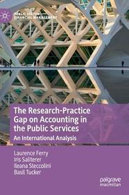 The Research-Practice Gap on Accounting in the Public Services: An International Analysis