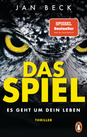 Das Spiel - Es geht um Dein Leben: Thriller