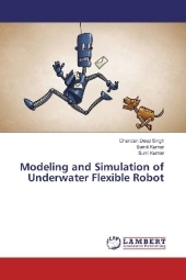 Modeling and Simulation of Underwater Flexible Robot Modeling and Simulation of Underwater Flexible Robot