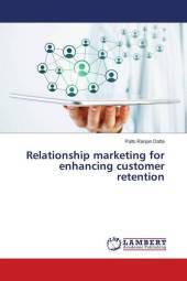 Relationship marketing for enhancing customer retention