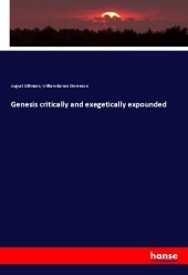 Genesis critically and exegetically expounded