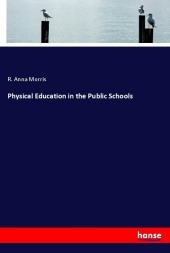 Physical Education in the Public Schools