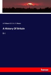 A History Of Britain: B-I