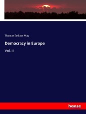 Democracy in Europe: Vol. II
