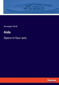 Aida: Opera in four acts. DE