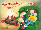 Vorfreude, schönste Freude Vorfreude, schönste Freude