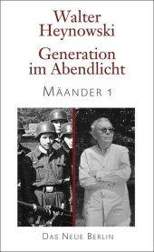 Mäander der Erinnerungen: Generation im Abendlicht Mäander der Erinnerungen: Generation im Abendlicht