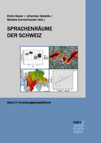 Sprachenra?ume der Schweiz: Band 2: Forschungsperspektiven