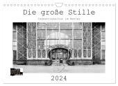Die große Stille - Industriekultur im Revier (Wandkalender 2024 DIN A4 quer), CALVENDO Monatskalender: Analoge Fotografie: s/w Fotos aus dem Landschaftspark Duisburg Nord und der Zeche Zollern.