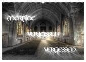 morbide, verlassen, aufgegeben (Wandkalender 2024 DIN A2 quer), CALVENDO Monatskalender: Morbider Charme, verlassene Orte, aufegebene Existensen