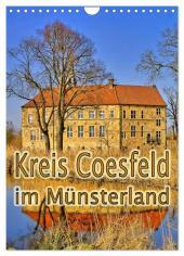 Kreis Coesfeld im Münsterland (Wandkalender 2024 DIN A4 hoch), CALVENDO Monatskalender: Historische und naturverbundene Orte der Region rund um Coesfeld im Münsterland