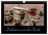 Delikatessen aus der Küche (Wandkalender 2024 DIN A4 quer), CALVENDO Monatskalender: Kunstvoll arrangierte Lebensmittel aus der Küche für die Küche
