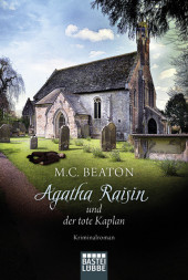 Agatha Raisin und der tote Kaplan: Kriminalroman