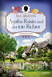 Agatha Raisin und der tote Richter: Kriminalroman