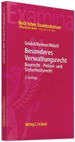 Besonderes Verwaltungsrecht: Baurecht, Polizei- und Sicherheitsrecht mit Bezügen zum Verwaltungsprozessrecht und zum Staatshaftungsrecht