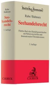 Seehandelsrecht: Fünftes Buch des Handelsgesetzbuches mit Nebenvorschriften und Internationalen Übereinkommen