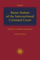 Rome Statute of the International Criminal Court: Article-by-Article Commentary