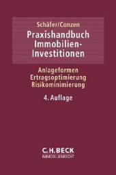 Praxishandbuch Immobilien-Investitionen
