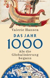 Das Jahr 1000: Als die Globalisierung begann