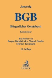 Bürgerliches Gesetzbuch (BGB), Kommentar: mit Rom-I-, Rom-II-VO, Rom-III-VO, EuUnthVO/HUntProt und EuErbVO