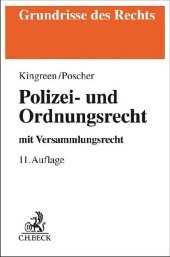 Polizei- und Ordnungsrecht: mit Versammlungsrecht