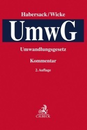 Kommentar zum Umwandlungsgesetz Kommentar zum Umwandlungsgesetz