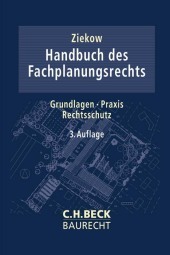 Handbuch des Fachplanungsrechts: Grundlagen, Praxis, Rechtsschutz