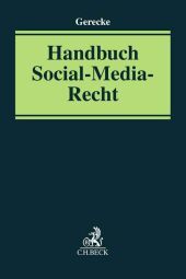 Handbuch Social-Media-Recht Handbuch Social-Media-Recht