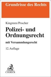Polizei- und Ordnungsrecht: mit Versammlungsrecht