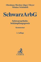 Schwarzarbeitsbekämpfungsgesetz Schwarzarbeitsbekämpfungsgesetz
