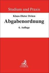 Abgabenordnung: Steuerverwaltungsverfahren und finanzgerichtliches Verfahren