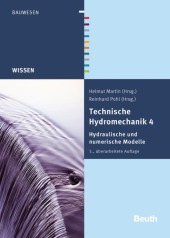 Hydraulische und numerische Modelle Hydraulische und numerische Modelle