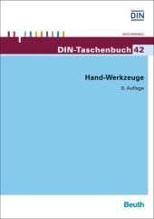 Hand-Werkzeuge: Hrsg.: DIN e.V.