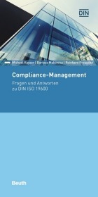 Compliance-Management: Fragen und Antworten zu DIN ISO 19600