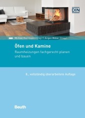 Öfen und Kamine: Raumheizungen fachgerecht planen und bauen