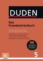 Duden - Das Fremdwörterbuch: Unentbehrlich für das Verstehen und den Gebrauch fremder Wörter Duden - Das Fremdwörterbuch: Unentbehrlich für das Verstehen und den Gebrauch fremder Wörter