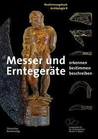 Messer und Erntegeräte: Erkennen. Bestimmen. Beschreiben.