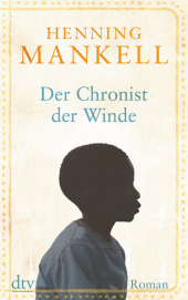 Der Chronist der Winde: Roman