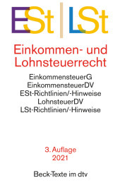 Einkommen- / Lohnsteuerrecht ESt / LSt: Einkommensteuergesetz mit Einkommensteuer-Grund- und -Splittingtabelle, Einkommensteuer-Durchführungsverordnung, Einkommensteuer-Richtlinien und -Hinweise, Lohnsteuer-Durchführungsverordnung, - Lohnsteuer-Richtlinien und Lohnsteuer-Hinweise