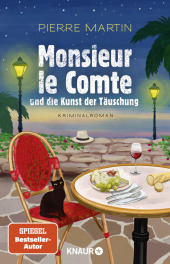Monsieur le Comte und die Kunst der Täuschung: Kriminalroman | Band 2 der Cosy-Crime- und Spiegel-Bestseller-Krimi-Reihe