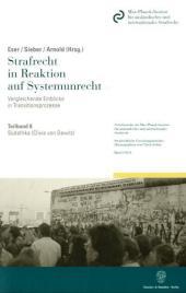Südafrika.: Teilband 8: Strafrecht in Reaktion auf Systemunrecht. Vergleichende Einblicke in Transitionsprozesse. Hrsg. von Albin Eser / Ulrich Sieber / Jörg Arnold.