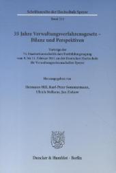 35 Jahre Verwaltungsverfahrensgesetz - Bilanz und Perspektiven: Vorträge der 74. Staatswissenschaftlichen Fortbildungstagung vom 9. bis 11. Februar 2011 an der Deutschen Hochschule für Verwaltungswissenschaften Speyer