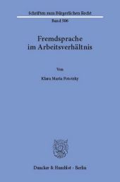 Fremdsprache im Arbeitsverhältnis.: Dissertationsschrift