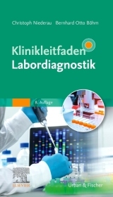 Klinikleitfaden Labordiagnostik Klinikleitfaden Labordiagnostik