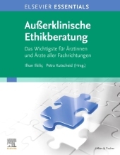 Außerklinische Ethikberatung: Grundlagen - Anwendung - Fallberichte