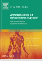 Schmerzbehandlung mit biomedizinischer Akupunktur: Neurowissenschaftlich begründete Punktauswahl