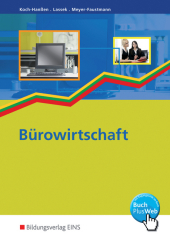 Bürowirtschaft: Zusatzmaterialien gratis als BuchPlusWeb Bürowirtschaft: Zusatzmaterialien gratis als BuchPlusWeb