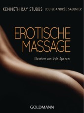 Erotische Massage: Illustriert von Kyle Spencer