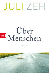 Über Menschen: Roman Über Menschen: Roman