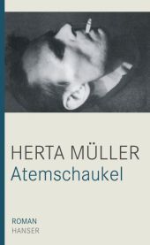 Atemschaukel: Roman